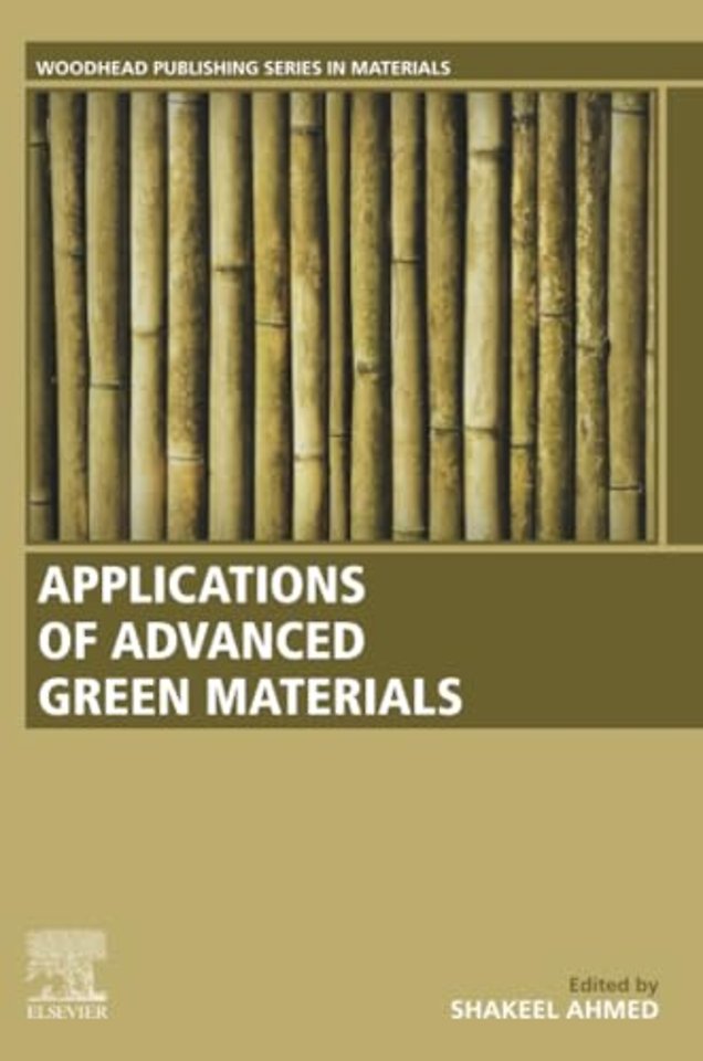 Applications of Advanced Green Materials