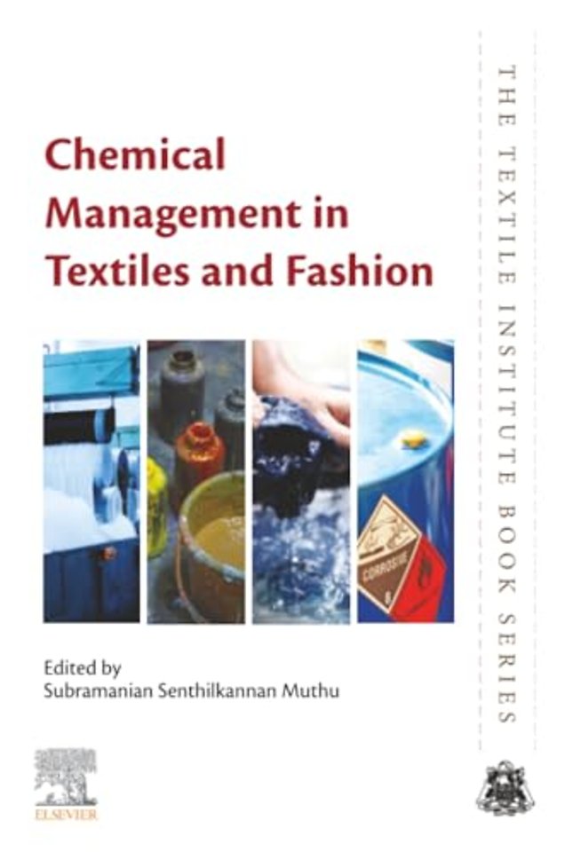 Chemical Management in Textiles and Fashion