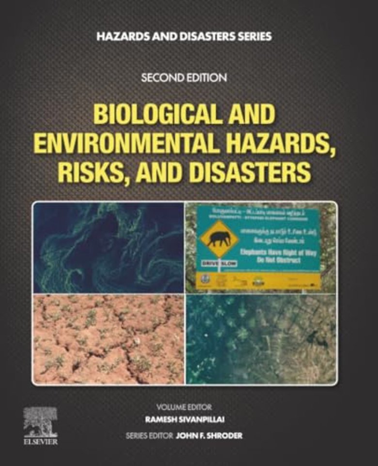 Biological and Environmental Hazards, Risks, and Disasters