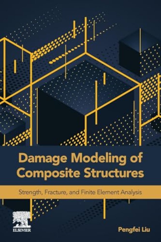 Damage Modeling of Composite Structures