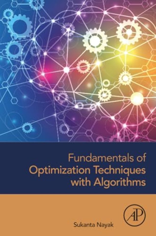Fundamentals of Optimization Techniques with Algorithms