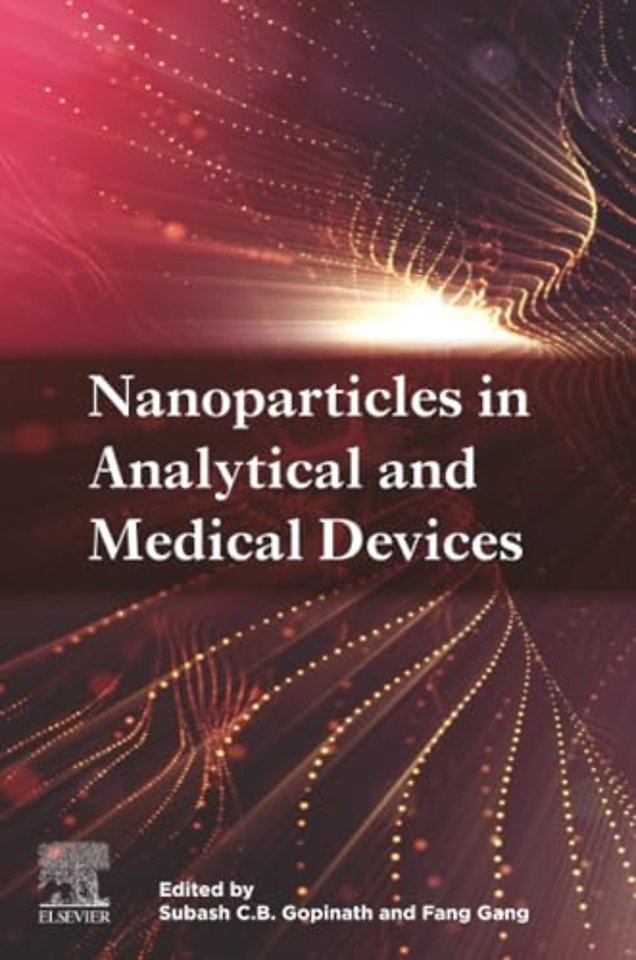 Nanoparticles in Analytical and Medical Devices