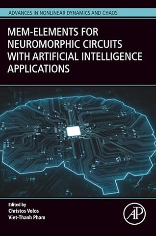 Mem-elements for Neuromorphic Circuits with Artificial Intelligence Applications