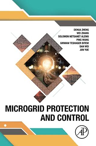Microgrid Protection and Control