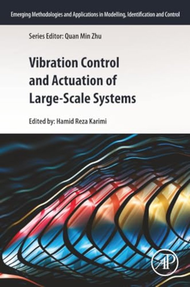 Vibration Control and Actuation of Large-Scale Systems
