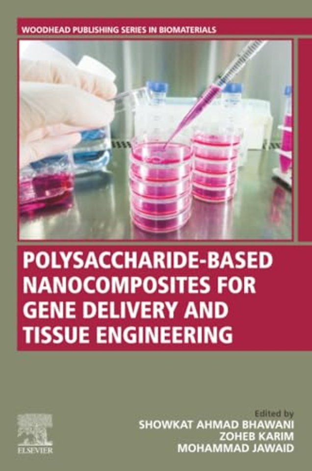 Polysaccharide-Based Nanocomposites for Gene Delivery and Tissue Engineering