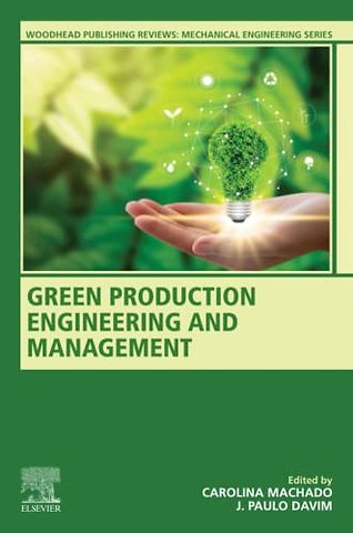 Green Production Engineering and Management