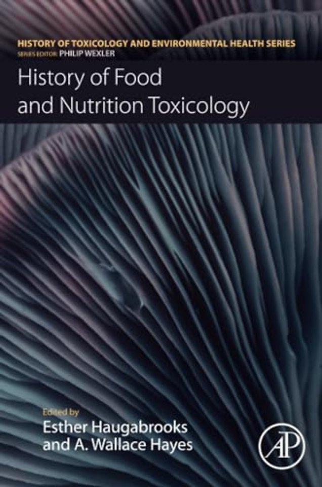 History of Food and Nutrition Toxicology