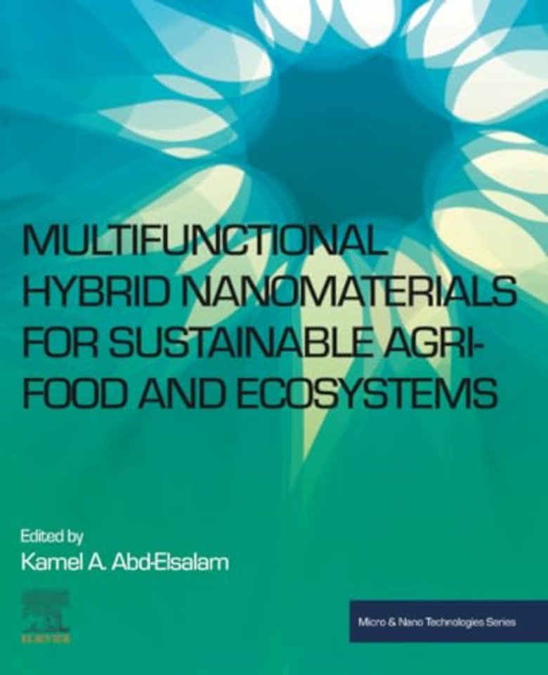 Multifunctional Hybrid Nanomaterials for Sustainable Agri-food and Ecosystems