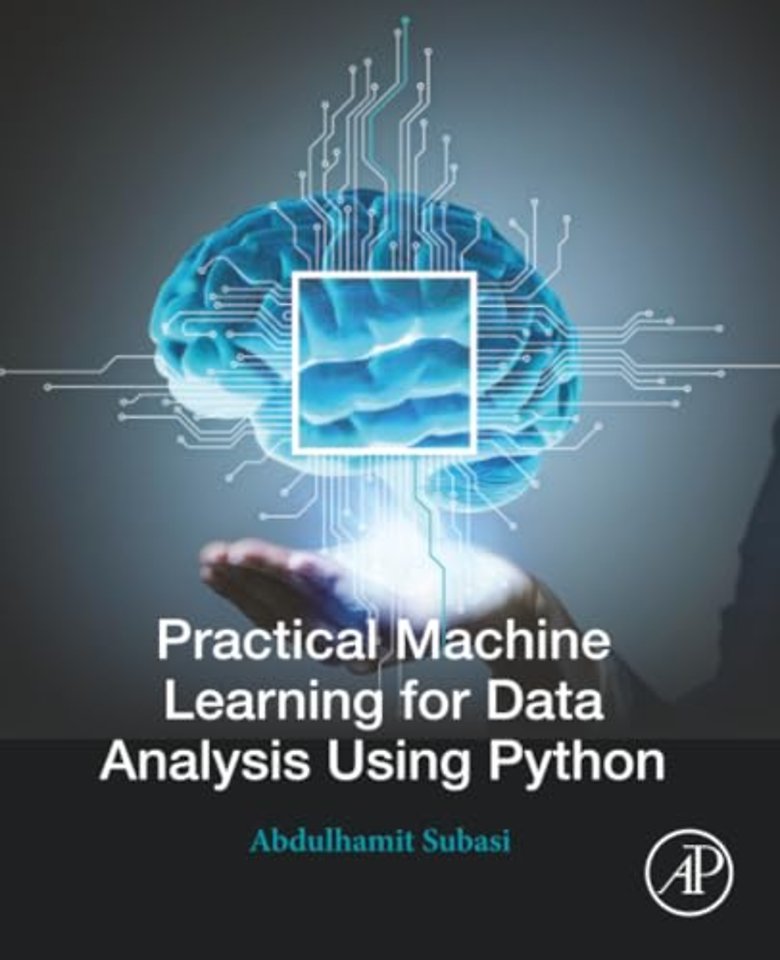 Practical Machine Learning for Data Analysis Using Python