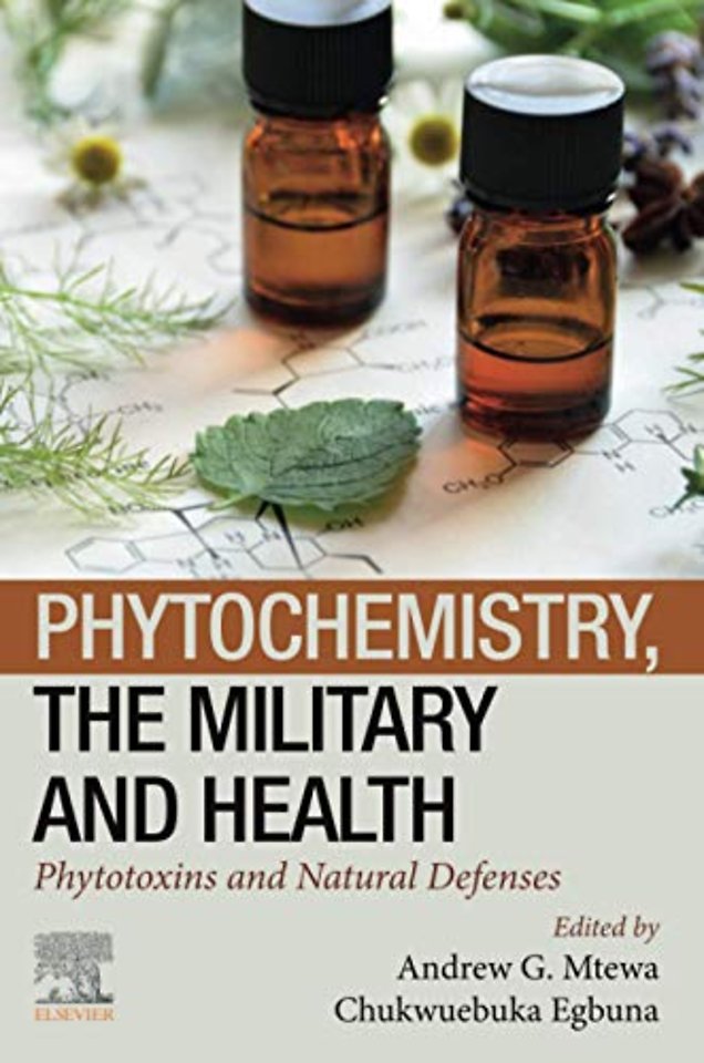 Phytochemistry, the Military and Health