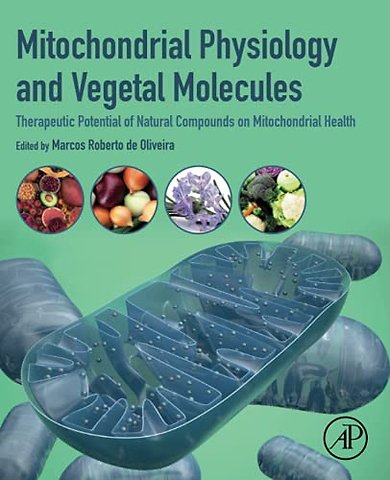 Mitochondrial Physiology and Vegetal Molecules