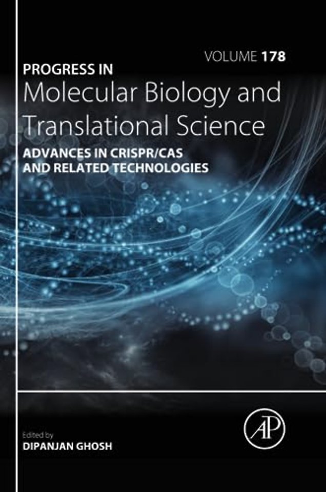 Advances in CRISPR/Cas and Related Technologies