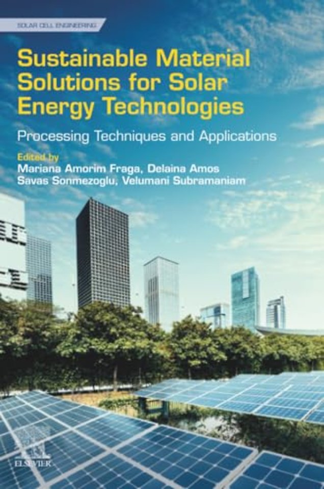 Sustainable Material Solutions for Solar Energy Technologies