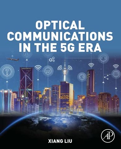 Optical Communications in the 5G Era