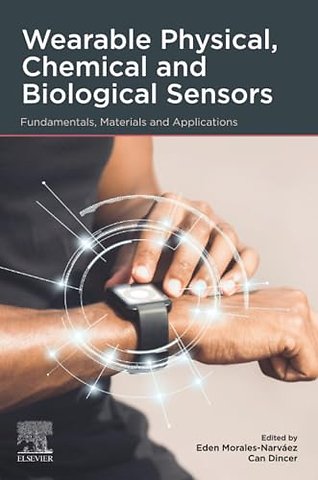 Wearable Physical, Chemical and Biological Sensors