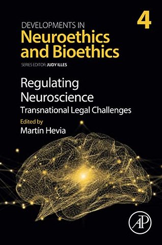 Regulating Neuroscience: Transnational Legal Challenges