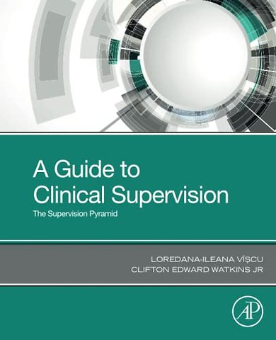 A Guide to Clinical Supervision