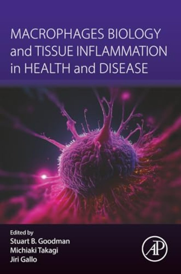 Macrophages Biology and Tissue Inflammation in Health and Disease