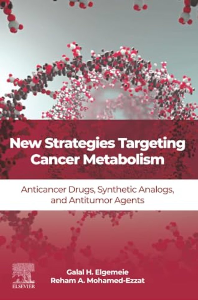 New Strategies Targeting Cancer Metabolism