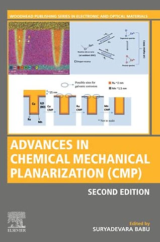 Advances in Chemical Mechanical Planarization (CMP)