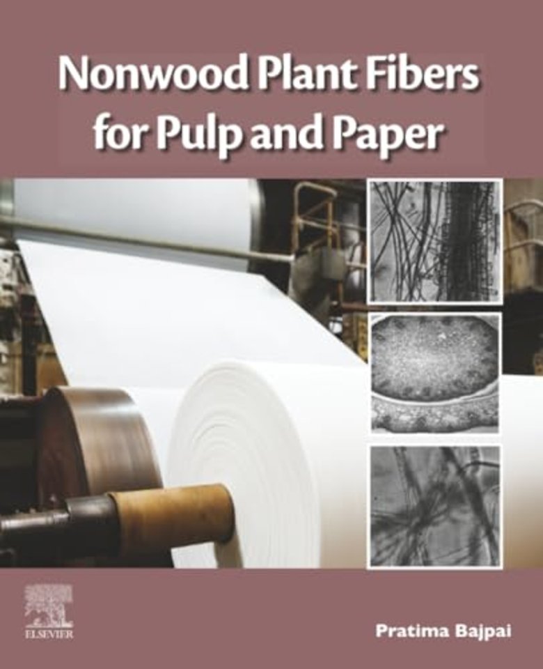 Nonwood Plant Fibers for Pulp and Paper