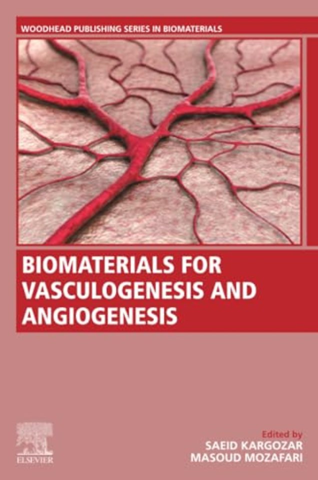 Biomaterials for Vasculogenesis and Angiogenesis