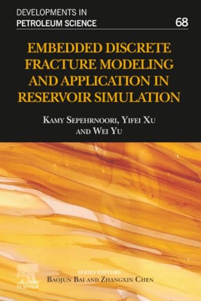 Embedded Discrete Fracture Modeling and Application in Reservoir Simulation