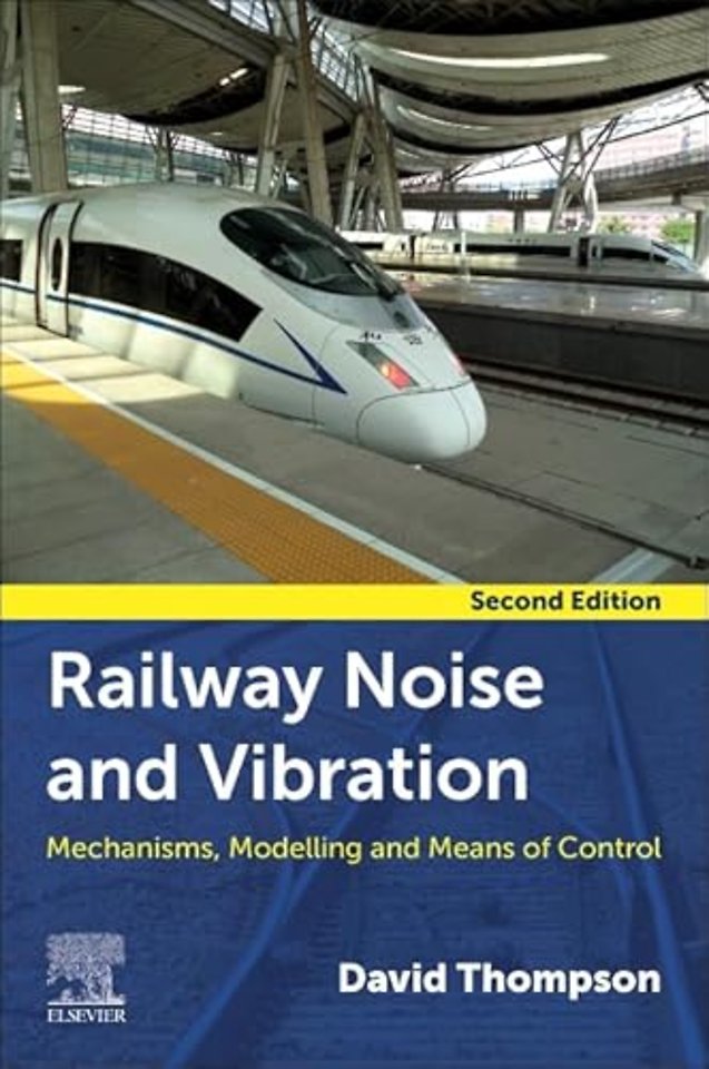 Railway Noise and Vibration
