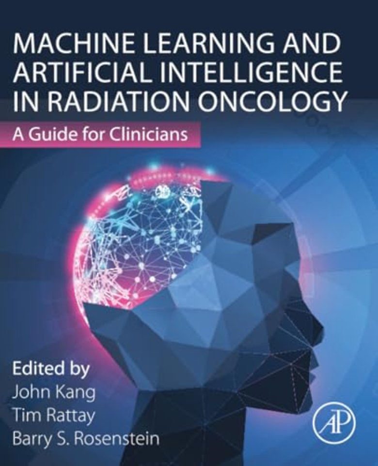 Machine Learning and Artificial Intelligence in Radiation Oncology