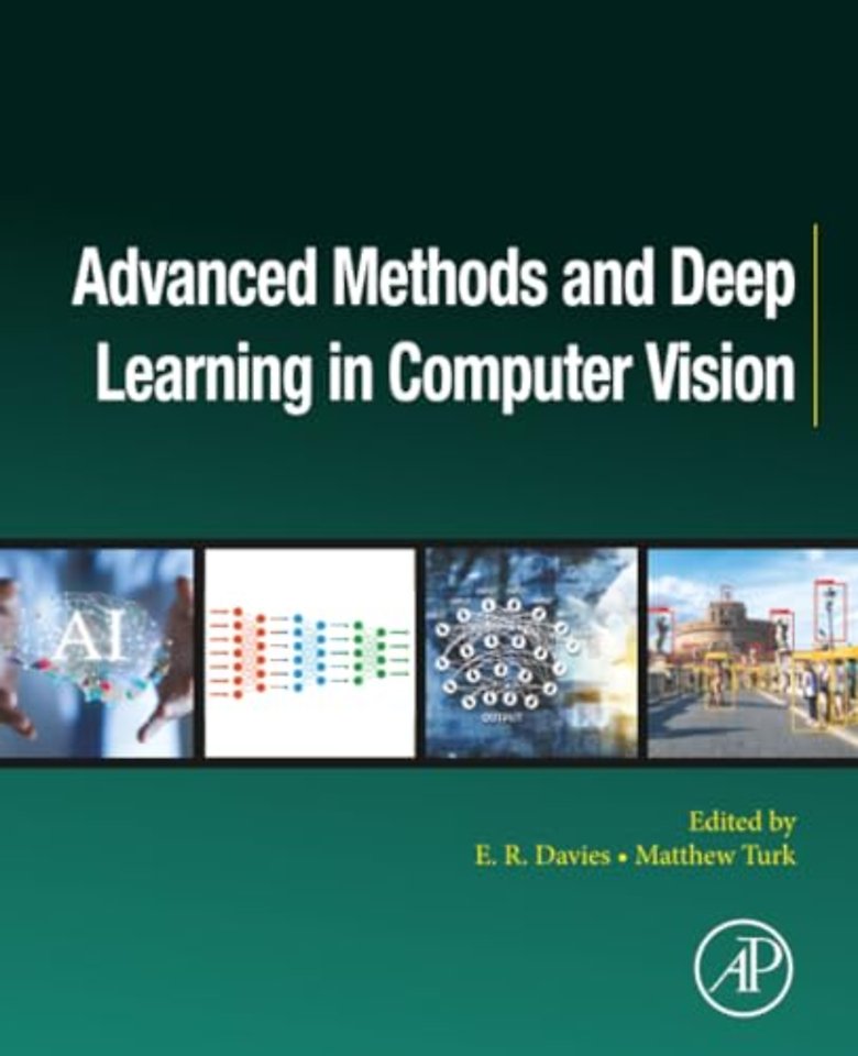 Advanced Methods and Deep Learning in Computer Vision