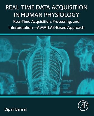Real-Time Data Acquisition in Human Physiology