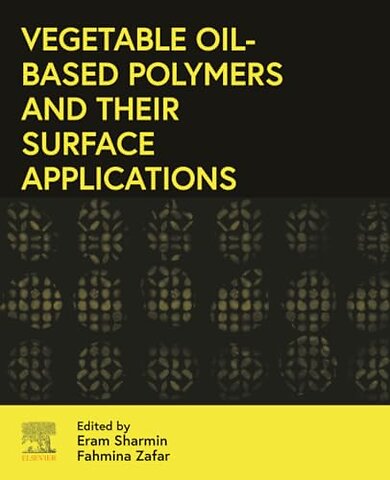 Vegetable Oil-Based Polymers and Their Surface Applications