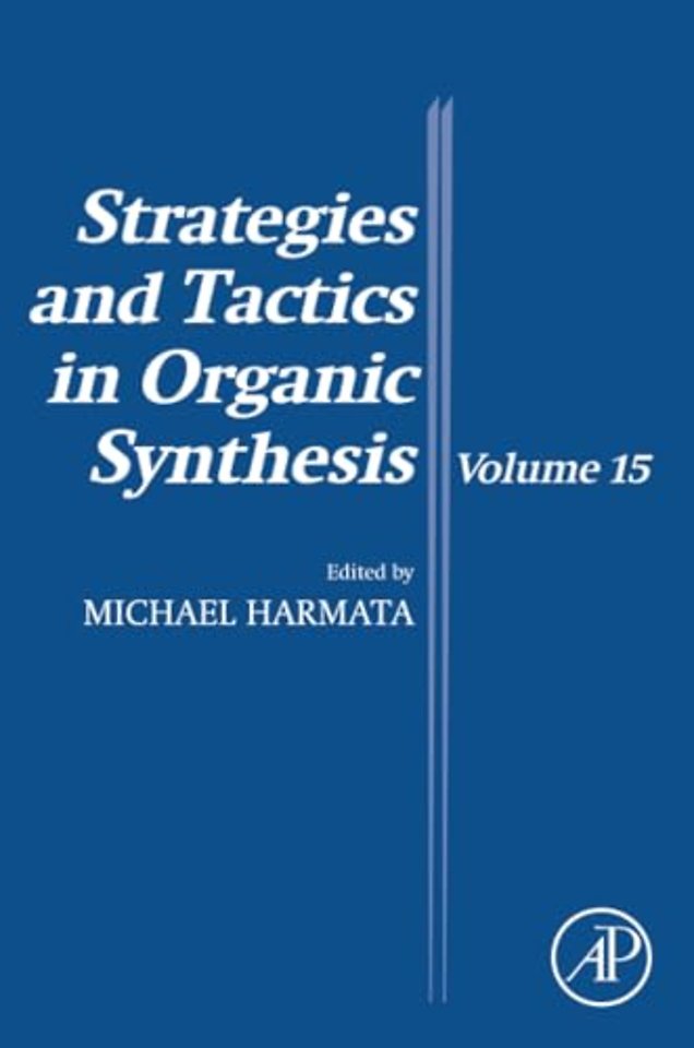 Strategies and Tactics in Organic Synthesis