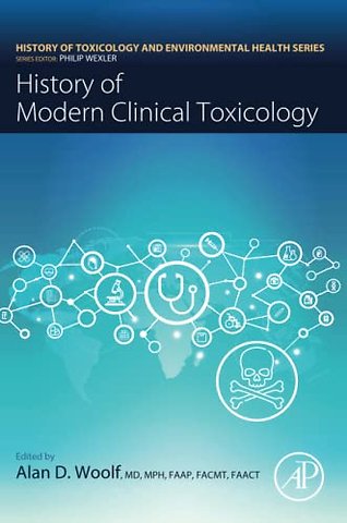 History of Modern Clinical Toxicology