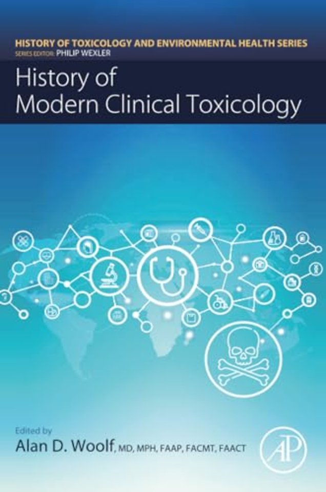 History of Modern Clinical Toxicology