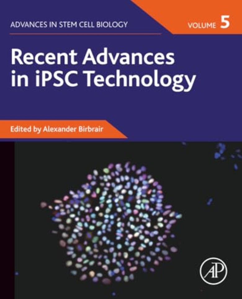 Recent Advances in iPSC Technology