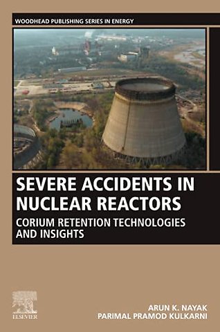 Severe Accidents in Nuclear Reactors