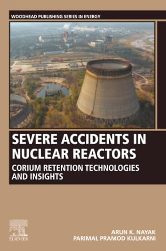 Severe Accidents in Nuclear Reactors