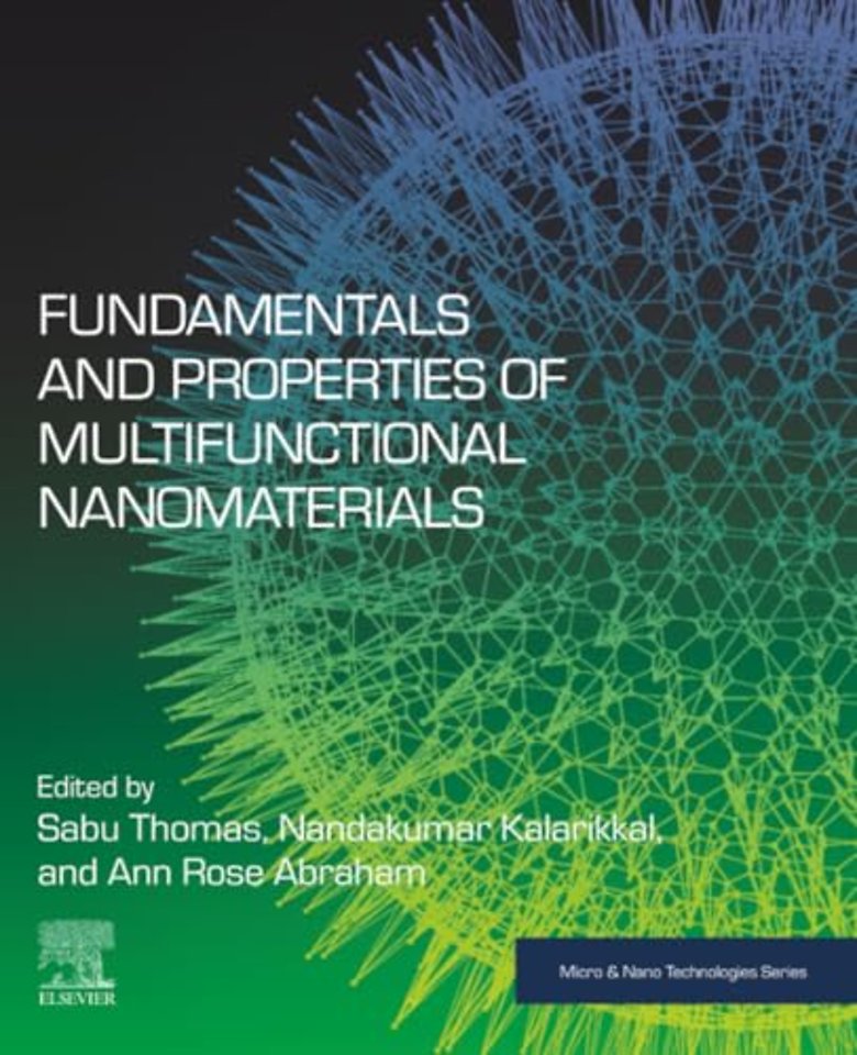 Fundamentals and Properties of Multifunctional Nanomaterials