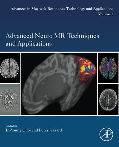 Advanced Neuro MR Techniques and Applications