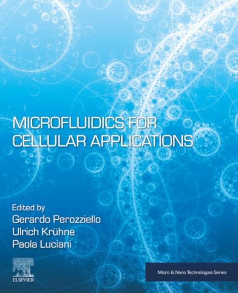 Microfluidics for Cellular Applications