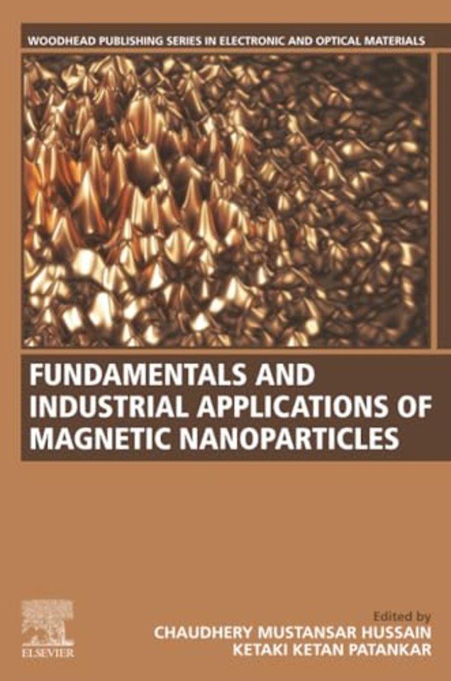 Fundamentals and Industrial Applications of Magnetic Nanoparticles