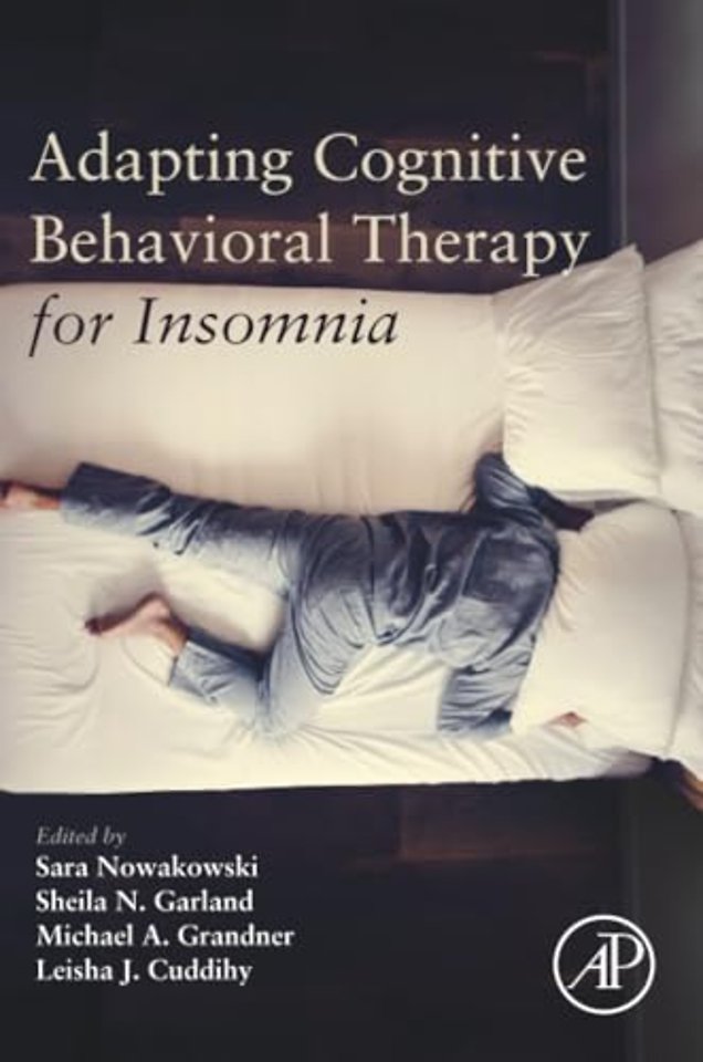 Adapting Cognitive Behavioral Therapy for Insomnia