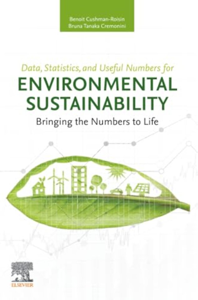Data, Statistics, and Useful Numbers for Environmental Sustainability