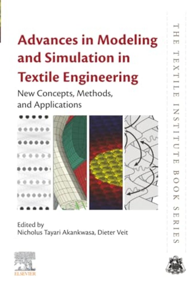Advances in Modeling and Simulation in Textile Engineering