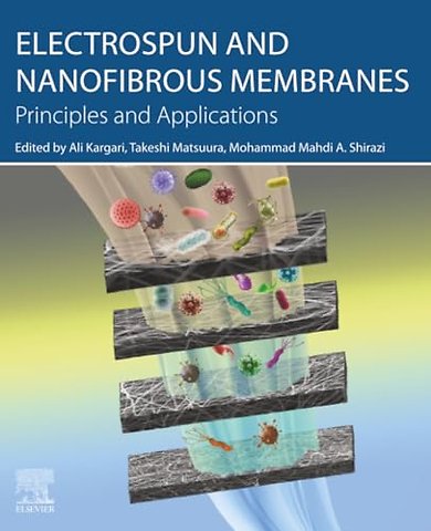 Electrospun and Nanofibrous Membranes