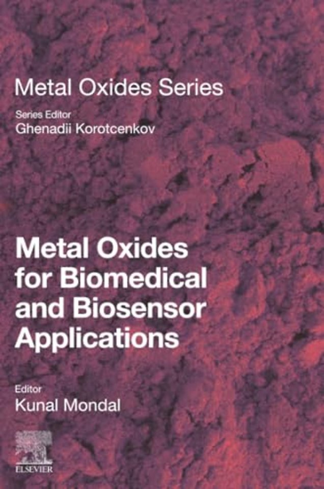 Metal Oxides for Biomedical and Biosensor Applications
