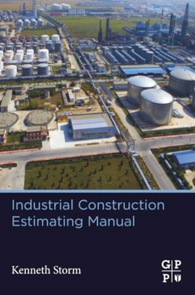 Industrial Construction Estimating Manual