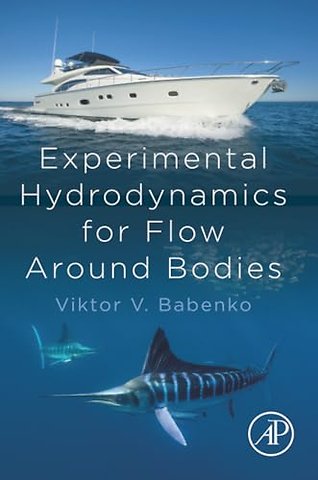 Experimental Hydrodynamics for Flow Around Bodies